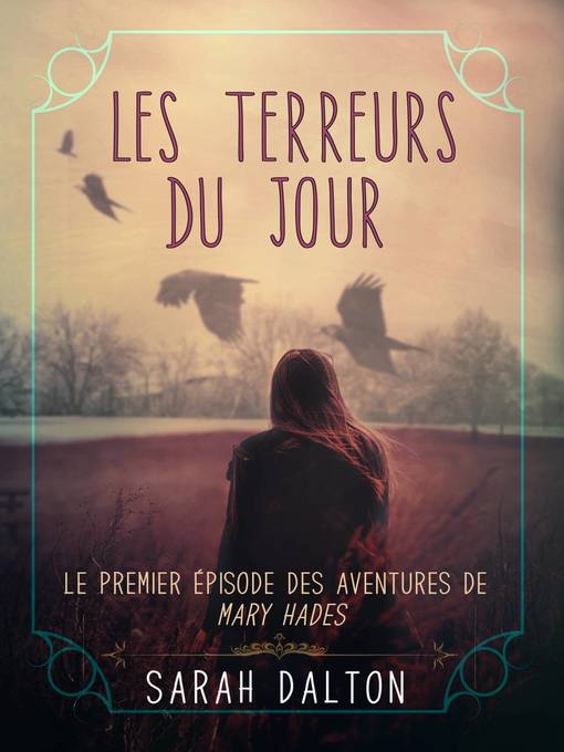 Title details for Les Terreurs du jour by Sarah Dalton - Available